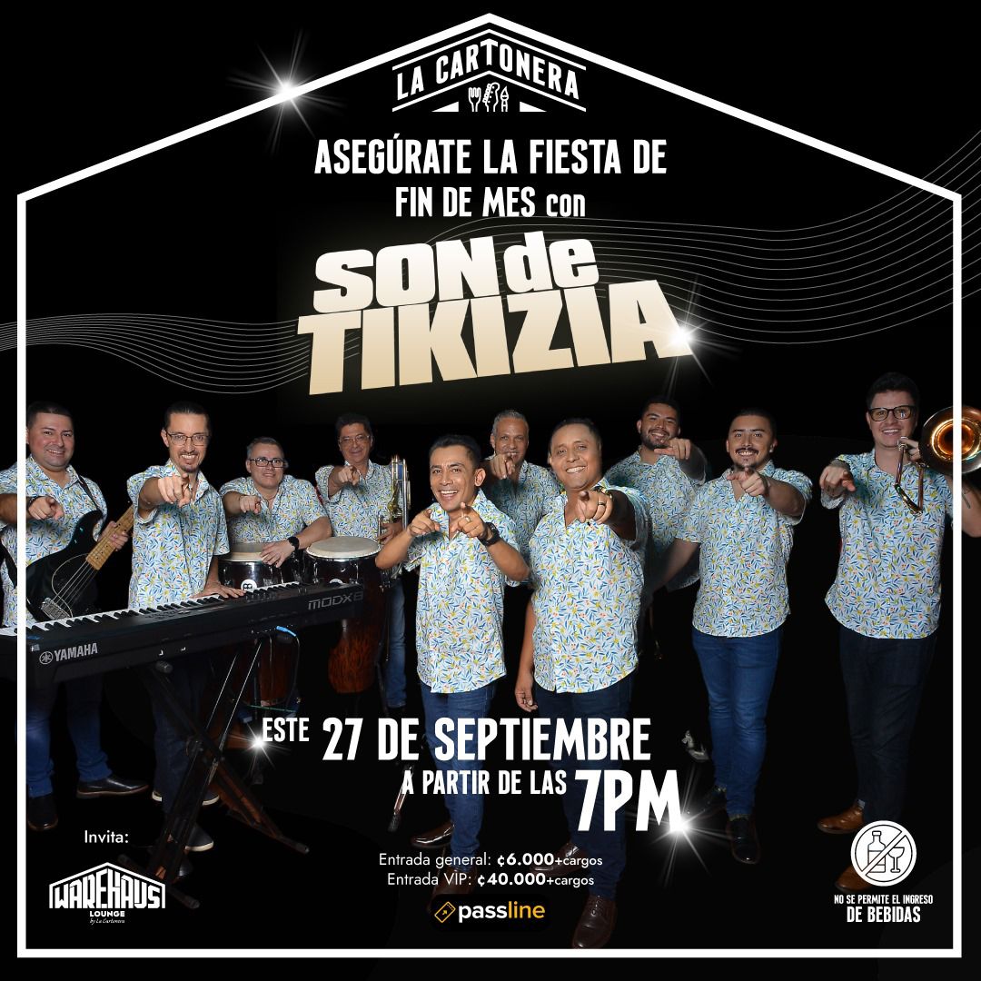 Prepárese para bailar con Son de Tikizia en La Cartonera